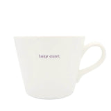 Keith Brymer Jones Word Range 350ml Bucket Mug - Lazy C**t
