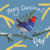 Alex Clark Christmas Card - Merry Christmas Dad - Robin