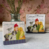 Alex Clark Compact Mirror - Crazy Dog Lady